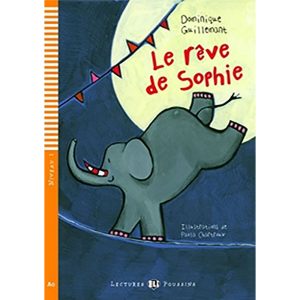LE REVE DE SOPHIE + CD