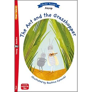 THE ANT AND THE GRASSHOPPER ELI