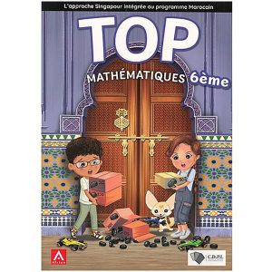 TOP MATHEMATIQUES 6EME SINGAPOUR MAROC MANUEL