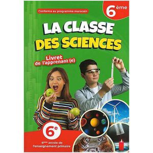 LA CLASSE DES SCIENCES 6EM