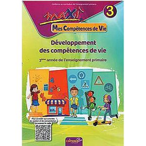 MAXI MES COMPETENCES DE VIE 3