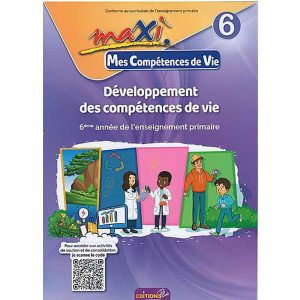 MAXI MES COMPETENCES DE VIE 6