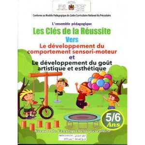 L'ENSEM. PEDAGOG. CLES DE LA REUS.DEVELOP.COMPOR.SENS