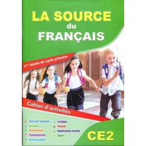 LA SOURCE DU FRANCAIS CE2 CAHIER D'ACTIVITES