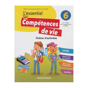 L'ESSENTIEL EN COMPETENCES DE VIE 6EME