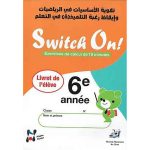 SWITCH ON 6EME ANNEE PRIMAIRE