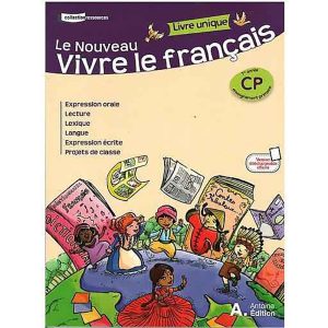 LE NOUVEAU VIVRE LE FRANCAIS CP LIVRE DE ELEVE 2019