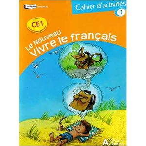 LE NOUVEAU VIVRE LE FRANCAIS CE1 CAHIER 1 2019