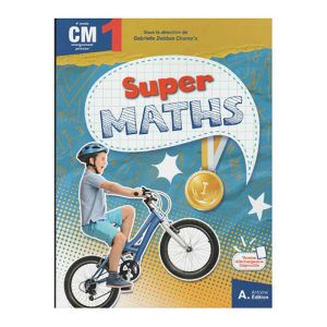 SUPER MATHS CM1