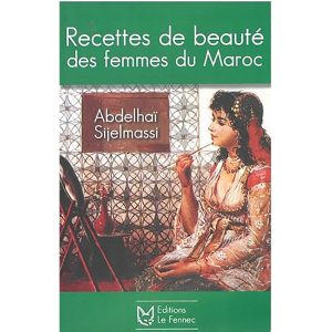 RECETTES DE BEAUTE FEMMES DU MAROC
