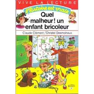 BRAVO LA FAMILLE:QUEL MALHEUR!UN ENFANT BRICOLEUR