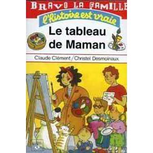 BRAVO LA FAMILLE:LE TABLEAU DE MAMA