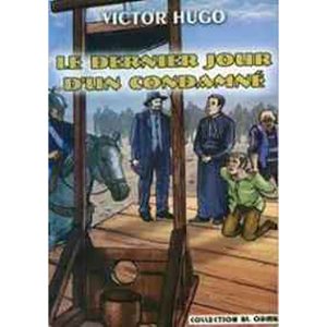LE DERNIER JOUR D'UN CONDAMNE