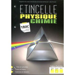 ETINCELLE PHYSIQUE CHIMIE 1ER BAC S.EX