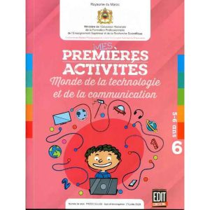 MES PREMIERES ACTIVITES : MONDE DE LA TECHNOLOGIE 5-6
