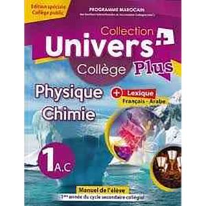 UNIVERS PLUS PHYSIQUE CHIMIE 1AC MANUEL