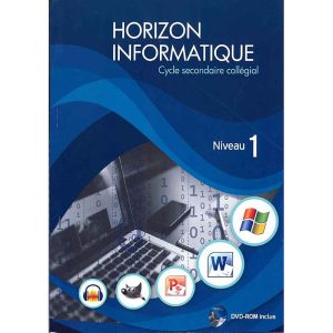 HORIZON INFORMATIQUE NIVEAU 1