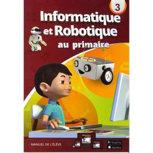 INFORMATIQUE ET ROBOTIQUE AU PRIMAIRE N°3