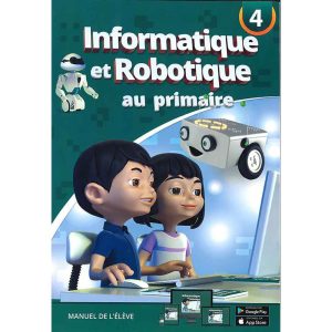 INFORMATIQUE ET ROBOTIQUE AU PRIMAIRE N°4