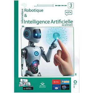 INFORMATIQUE ROBOTIQUE  ET INTELLIGENCE N°3