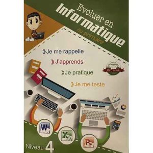 EVOLUER EN  INFORMATIQUE AU PRIMAIRE N°4