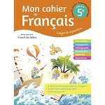 FRANCAIS 5° L'ENVOL DES LETTRES MON CAHIER DE FRANC 2