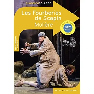 LES FOURBERIES DE SCAPIN AVEC CAHIER PHOTOS