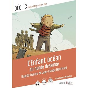 L'ENFANT OCEAN : EN BANDE DESSINEE COLL DECLIC