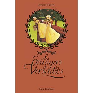 LES ORANGERS DE VERSAILLES