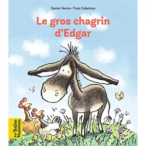 LE GROS CHAGRIN D'EDGAR
