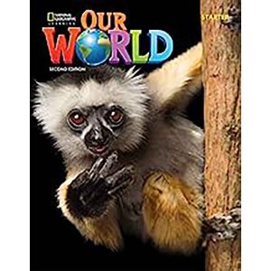 OUR WORLD STARTER STUDENT'S BOOK 2ND ED