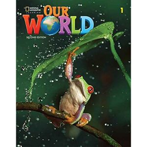 OUR WORLD 1 STUDENT'S BOOK 2ND ED