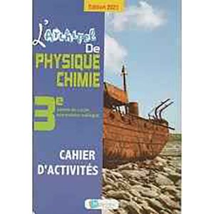 L'ARCHIPEL DE PHYSIQUE CHIMIE 3EME A.C CAHIER D'ACTIV