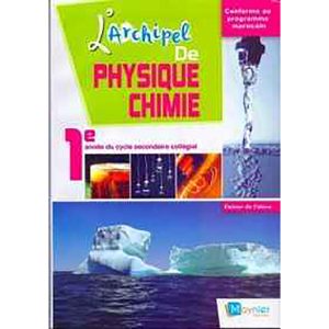 L'ARCHIPEL PHYSIQUE CHIMIE 1ERE ANNEE COLLEGE MANUEL