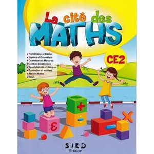 LA CITE DES MATHS CE2 FICHIER DE L'ELEVE