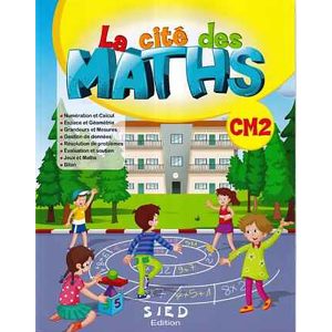 LA CITE DES MATHS CM2 FICHIER DE L'ELEVE