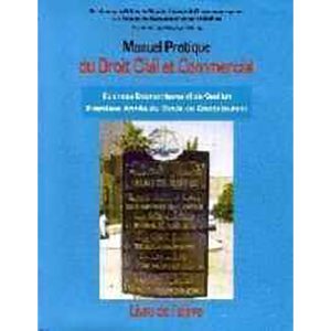MANUEL PRATIQUE DU DROIT CIVIL ET COMMERCIAL 1ER BAC