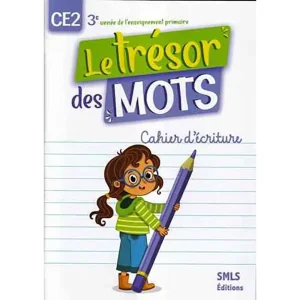 LE TRESOR DES MOTS CE2 ECRITURE