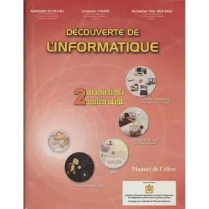 DECOUVERTE DE L'INFORMATIQUE 2AC EL