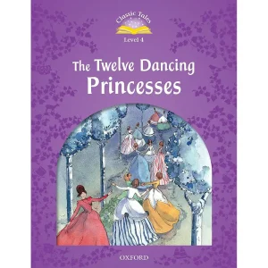 THE TWELVE DANCING PRINCESSES