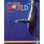 OUR WORLD 2 WORK BOOK 2ND ED AMERICAIN
