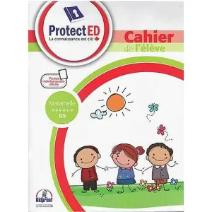 PROTECT ED CAHIER DE L'ELEVE GS & GUIDE PARENT