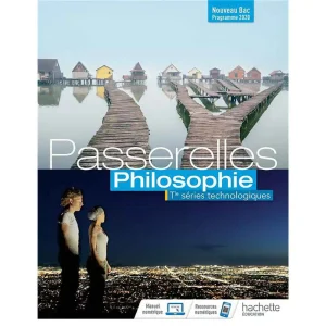PASSERELLES PHILOSOPHIE TERM SERIE TECHNOLOQIQUES 202