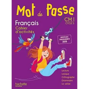 MOT DE PASSE CM1 CAHIER D'ACTIVITES