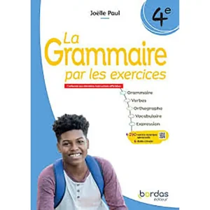 LA GRAMMAIRE PAR LES EXERCICES 4°