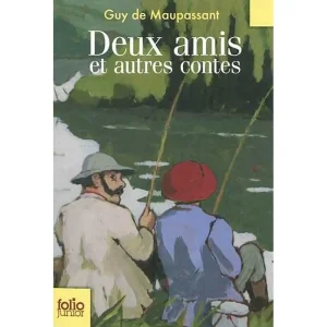LES DEUX AMIS ET AUTRES CONTES