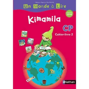 UN MONDE A LIRE:KIMAMILA S.ROUGE CP CAHIER -LIVRE 2
