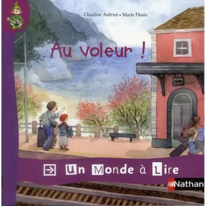 UN MONDE A LIRE:KIMAMILA CP -AU VOLEUR !