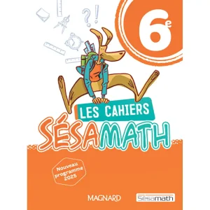 LES CAHIERS SESAMATH 6°
