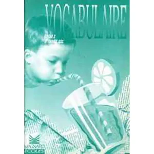 VOCABULAIRE CE1 CYCLE 2 3° ANNEE